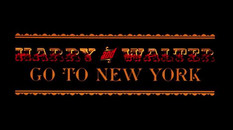 The title card from Harry And Walter Go To New York