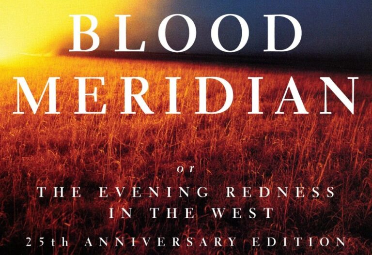 Blood Meridian