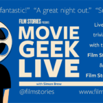 Movie Geek Live