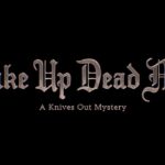 wake up dead man