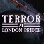 terror at london bridge