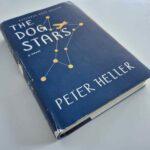the dog stars by peter heller