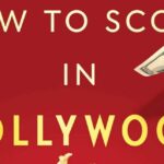 How To Score In Hollywood thumbnail