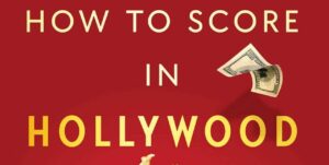 How To Score In Hollywood thumbnail