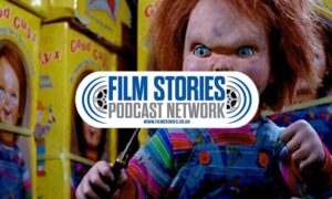 Film Stories Podcast Network | Child's Play Minute, 28 Years Later: The Bone Temple, 10 Things I Hate About You and more