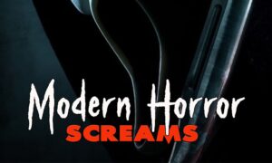 Film Stories Podcast Network | introducing Modern Horror Screams