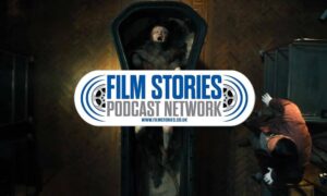 Film Stories Podcast Network | Lee Cronin's The Mummy, Mutiny on the Buses, Ranking 007 and more