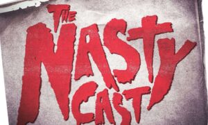 Film Stories Podcast Network | introducing The Nasty Cast