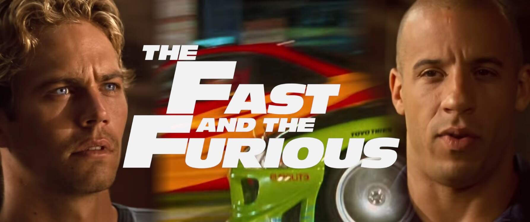 The Fast And The Furious