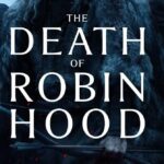The Death of Robin Hood