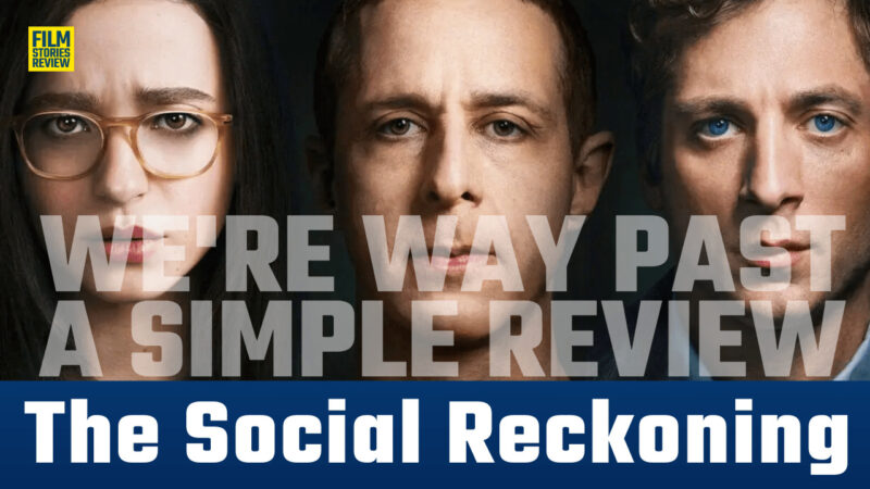 The Social Reckoning review
